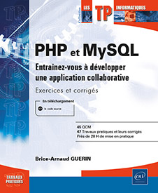 Extrait - PHP et MySQL Entraînez-vous à développer une application collaborative