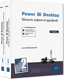 Power BI Desktop - Coffret de 2 livres : Découvrir, explorer et approfondir (2e édition)