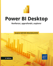Extrait - Power BI Desktop Renforcer, approfondir, explorer (2e édition)