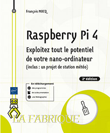 Extrait - Raspberry Pi 4 Exploitez tout le potentiel de votre nano-ordinateur (...) (2e édition)