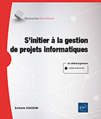 S'initier à la gestion de projets informatiques 