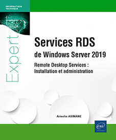 Services RDS de Windows Server 2019 - Remote Desktop Services : Installation et administration