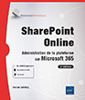 SharePoint Online Administration de la plateforme sur Microsoft 365 (2e édition)