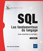 Extrait - SQL Les fondamentaux du langage (avec exercices et corrigés) - (5e édition)