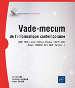 Extrait - Vade-mecum de l'informatique contemporaine (TCP, SOA, Linux, Python, Docker, HDFS, RDF, Adam, OWASP, KPI, UML, Scrum…)