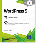 WordPress 5 Complément vidéo : Création et mise en valeur des contenus - Version en ligne