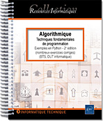 Algorithmique - Techniques fondamentales de programmation - Exemples en Python - BTS, DUT informatique (2e édition) - Version en ligne