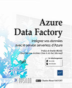 Azure Data Factory Intégrez vos données avec le service serverless d'Azure