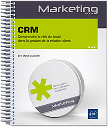 CRM - Comprendre le rôle de l