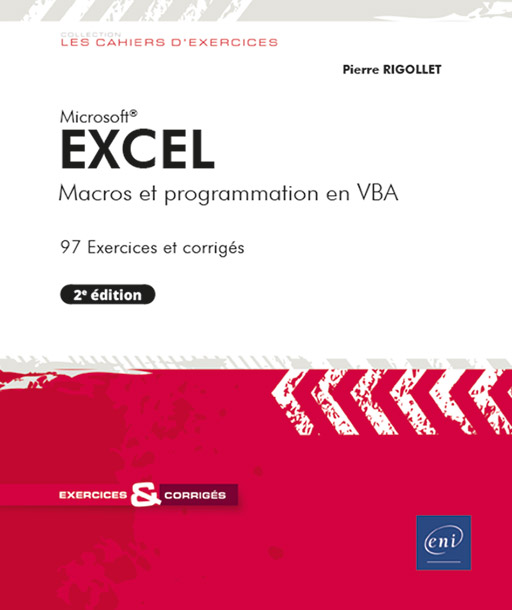 Excel - Macros et programmation en VBA (2e édition)