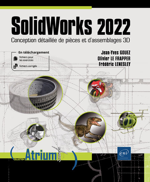 SolidWorks 2022 - Conception détaillée de pièces et d