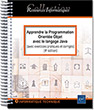 Apprendre la Programmation Orientée Objet avec le langage Java (avec exercices pratiques et corrigés) (4e édition)