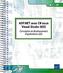 ASP.NET avec C# sous Visual Studio 2022 - Conception et développement d'applications web