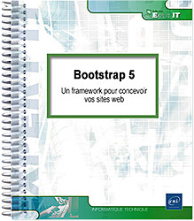 Bootstrap 5 - Un framework pour concevoir vos sites web