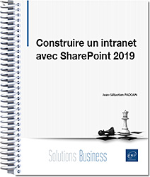 Construire un intranet avec SharePoint 2019