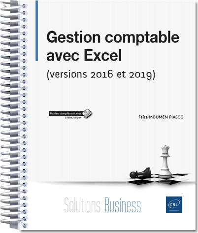 Gestion comptable avec Excel - (versions 2016 et 2019)