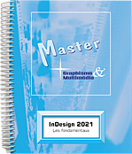 InDesign 2021 - Les fondamentaux de la mise en page