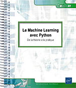 Le Machine Learning avec Python - De la théorie à la pratique