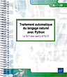 Traitement automatique du langage naturel avec Python Le NLP avec spaCy et NLTK